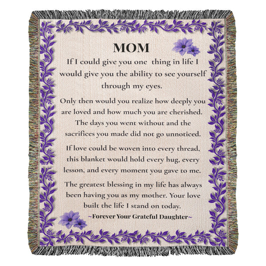 Forever Your Grateful  Daughter– Woven Mother's Day Blanket